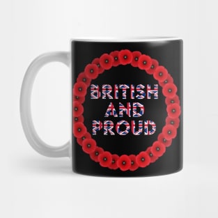 British and Proud, The T-Shirt for the True British Patriot Mug